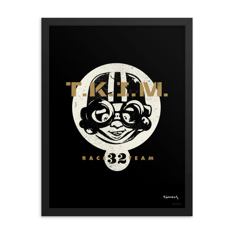 T.K.I.M. "Race Team" Framed Poster